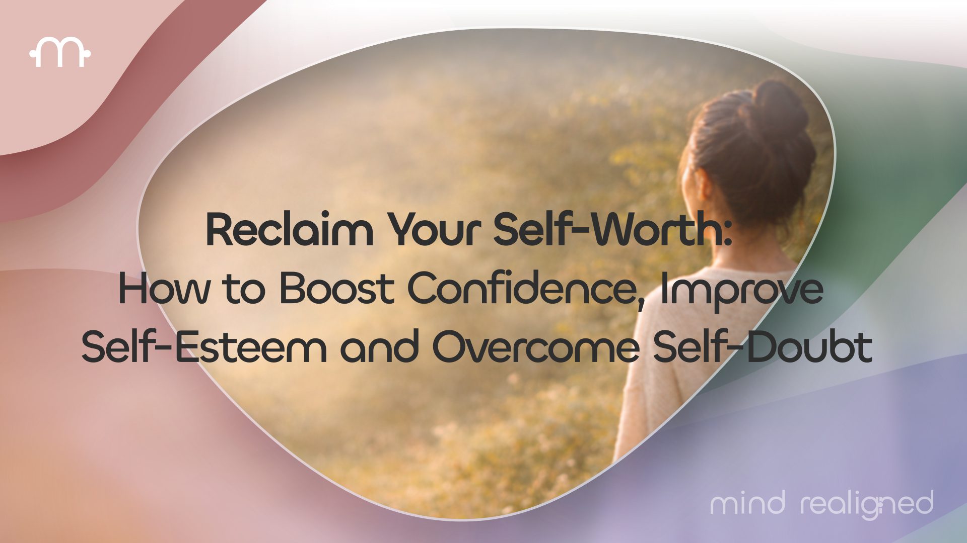 Reclaim Your Self-Worth