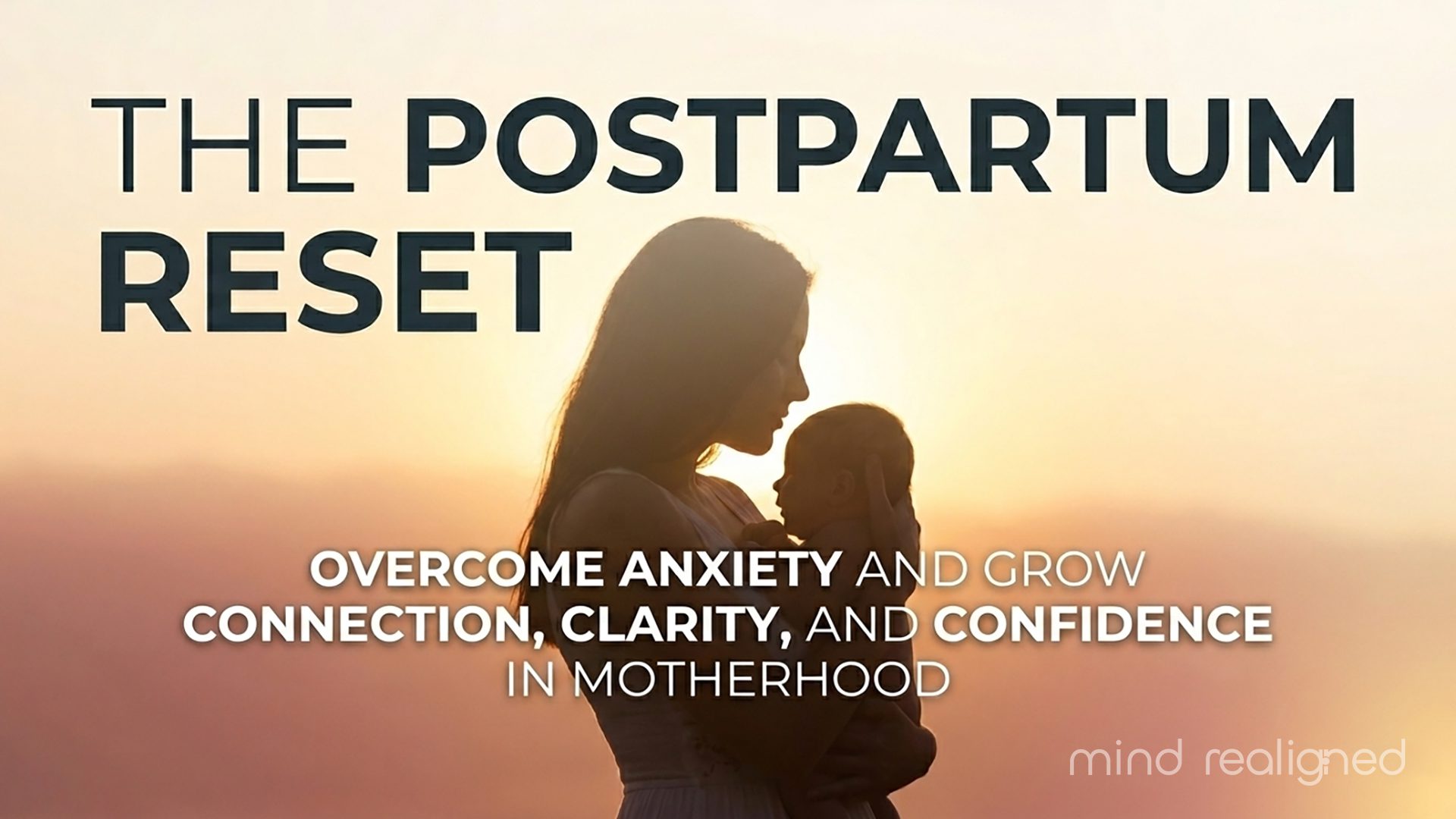The Postpartum Reset